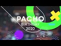 Download Lagu Pacho CODE Birthday 08/80/2020 DJ SET - LIVE Video