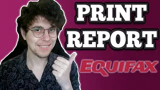 How To Print Credit Report In My Equifax