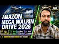 Amazon Hiring 2026 Amazon Mega Walk-in Drive 2026 0-5 Years Salary 4 75 LPA Multiple Loca