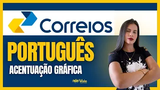 PORTUGUÊS DO ZERO| CORREIOS | ACENTUAÇÃO GRÁFICA