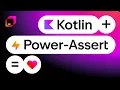 Kotlin Power-Assert Brian Norman