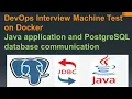 DevOps Interview Machine Test on Docker java application and postgresql containers communication