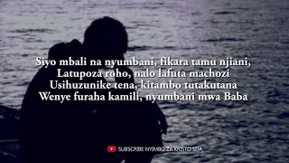 u mwendo gani nyumbani nyimbo za kristo lyrics video by mary john