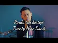 RINDU TAK BERTEPI//TWENTY NINE BAND (Oficial vidio)