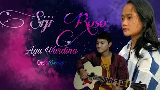 Download SIJI ROSO Anggun pramudita ||AKUSTIK COVER by Ayu Wardina MP3