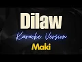 Download Lagu Dilaw - Maki (Karaoke)