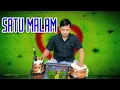 Lagu SATU MALAM (ITJE TRISNAWATI) • COVER VERSI KOPLO