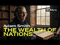 Lagu Eps 111: Hakikat \u0026 Penyebab Kemakmuran Bangsa-Bangsa | Adam Smith | Buku 1 #wealthofnations