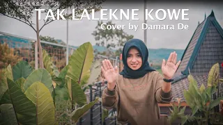 tak lalekne kowe damara de official 