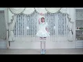 戦慄かなの "LOVED ALL" dancepractice