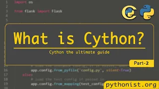 What is Cython Cython the ultimate guide - P2 python tutorials