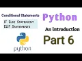 Python - Conditional Statements Explained Part 7