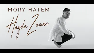                                                         موري حاتم   هيدا زمن دندنها