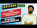 1289 Minimum Falling Path Sum II LEETCODE HARD DYNAMIC PROGRAMMING BITS PILANI