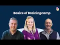 Basics of Brainingcamp