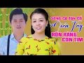Download Lagu Song Ca Tân Cổ Miền Tây Cực Dễ Thương RỘN RÀNG CON TIM - NGUYỄN VĂN KHỞI \u0026 VÕ NGỌC QUYỀN