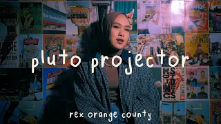 Download Pluto Projector - Rex Orange County (Cover) by Shadira Firdausi MP3
