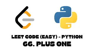 66 Plus One LeetCode Python