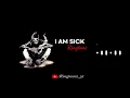 Download Lagu I am sick ringtone