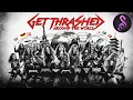 Get Thrashed Around the World Full Music Documentary Stream Music and More