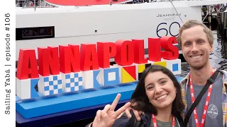 Annapolis Boat Show: WHY YOU SHOULD GO! (spoiler alert: because it’s EPIC!) — Sailing Yabá #106