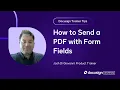 Docusign Trainer Tips How to Send a PDF with Form Fields