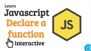11 How to declare a function - Javascript Beginner Exercises Tutorial Interactive