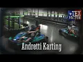 The Tex Factor Andretti Karting