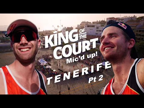 Download MP3 Mic'd up! King of the Court, Tenerife Part 2
