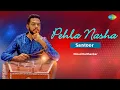 Lagu Pehla Nasha - Santoor | Ninad Daithankar | Hindi Music Recreation | Saregama Open Stage