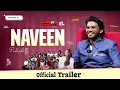 Lagu Naveen Polishetty | Agent Sai Srinivasa Athreya to AOR Journey | Honest Townhall by st. | Trailer