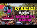 Lagu DJ Religi Angklung - AHMAD YA HABIBI - 35 Slow Bass