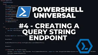 PowerShell Universal 2026 - Part 4 Creating a query string endpoint
