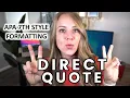 How to format direct quotes in APA 7th style