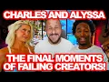 Charles Alyssa Are In So Much FInancial Trouble IT HAS TO BE KARMA