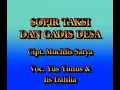 Download Lagu SUPIR TAXI DAN GADIS DESA - IIS DAHLIA DAN YUS YUNUS  Audio STEREO