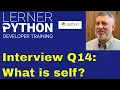 Python interview question What is self