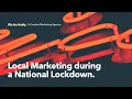 We Are Acuity Webinar 3 Local Business Marketing during a National Lockdown