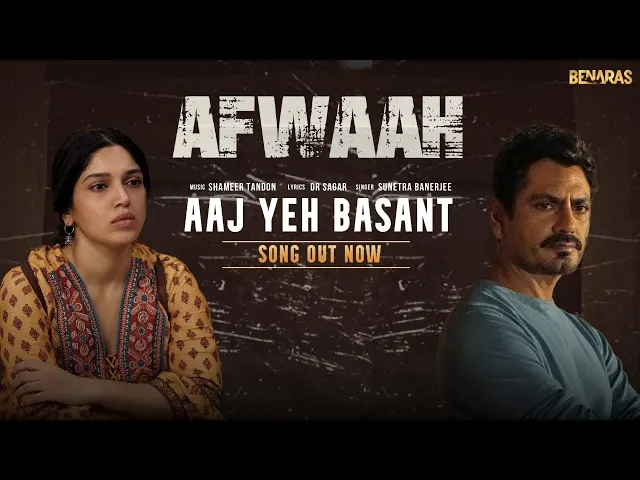 Aaj Yeh Basant - Afwaah (Hindi song)