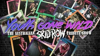 Download [¨YOUTH GONE WILD¨] THE AUSTRALIAN SKID ROW TRIBUTE (SLAVE TO THE GRIND-BIG GUNS) MP3