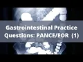Gastrointestinal Practice Questions High Yield Prep 1