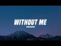 Eminem - Without Me (Lyrics)