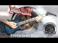 Judas Priest-Freewheel Burning Guitar/Lyric Video