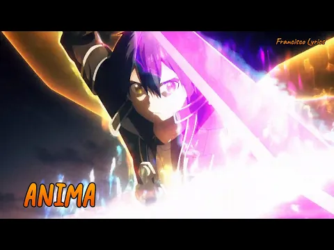 Download MP3 『Lyrics AMV』 Sword Art Online Alicization War of Underworld OP 2 Full 「ANIMA - ReoNa」