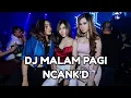 Lagu DJ BREAKBEAT MALAM PAGI VIRAL  X FUJI TIKTOK 2023