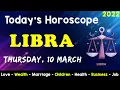 Aj Ka Din Kaisa Rahe Ga Libra Daily Horoscope Horoscope Today Aj Ka Din 10 March 2022