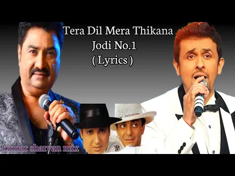 Download MP3 Mera Dil Tera Deewana ( LYRICS ) | Kumar Sanu | Sonu Nigam | Himesh Reshammiya | Jodi No. 1 | In KSM
