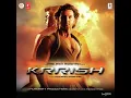 Download Lagu Dil Na Diya - Krrish - Kunal Ganjawala - Hrithik Roshan - Priyanka Chopra