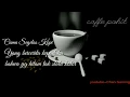 Download Lagu Story' wa kekinian (kopi hitam tak selalu kotor)