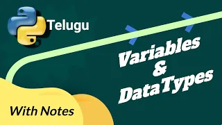 Variables and Datatypes In Python Python In Telugu Python For Beginners